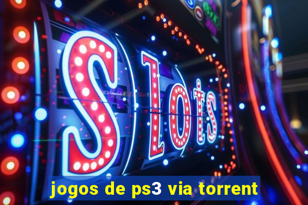 jogos de ps3 via torrent